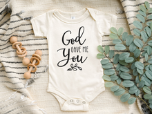 Load image into Gallery viewer, God Gave Me You Christian Baby Bodysuit