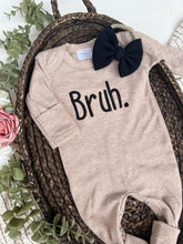 Load image into Gallery viewer, Bruh - Onesie Set
