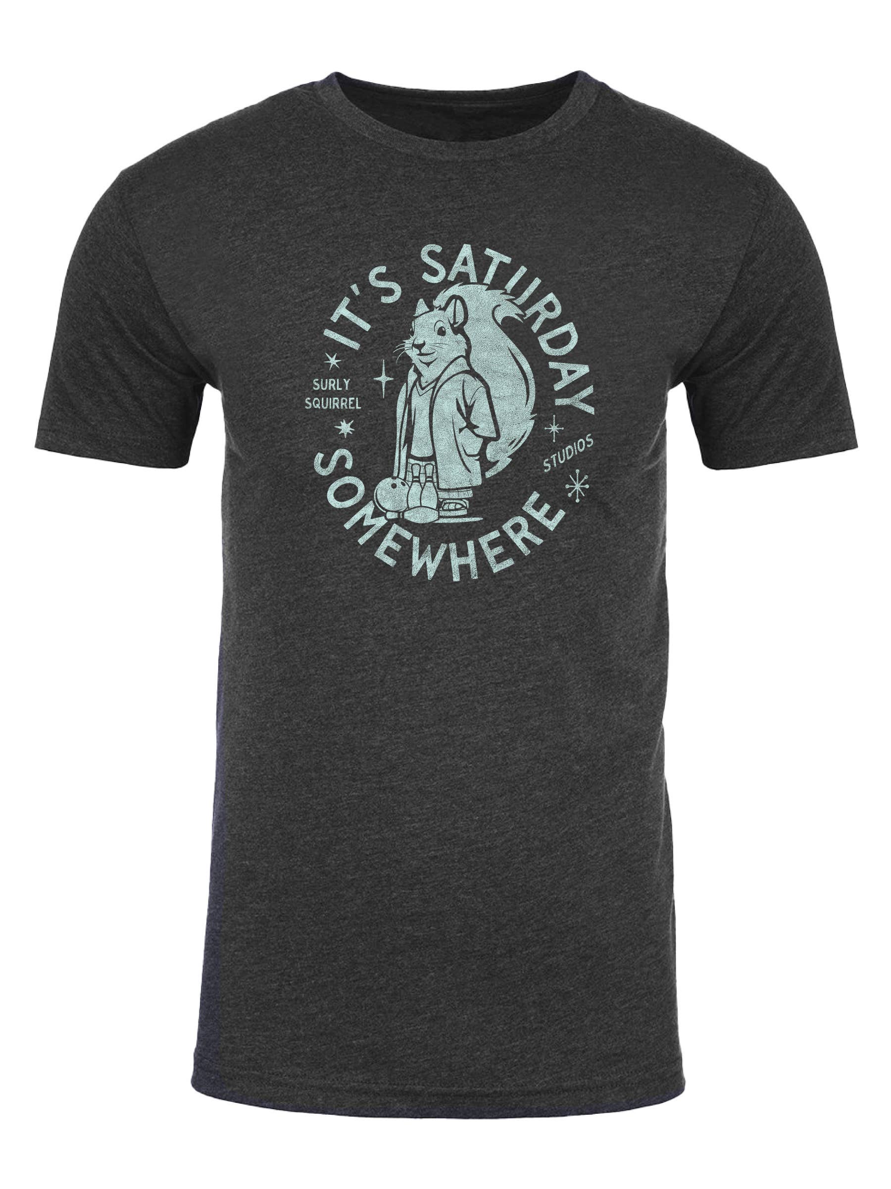 It's Saturday Somewhere - Graphic T-Shirt