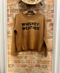 Whiskey Weather - Sweater