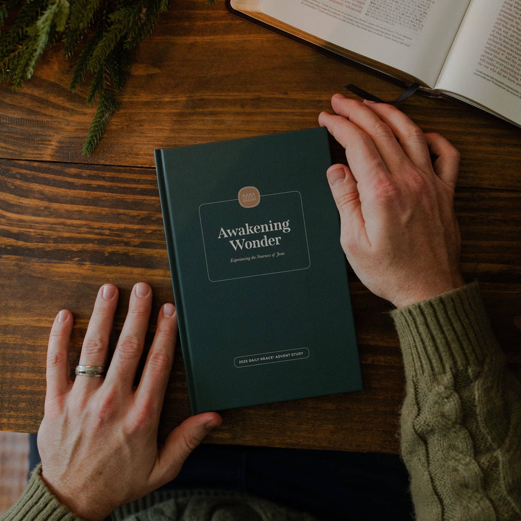 Awakening Wonder - Experiencing the Nearness of Jesus 2025 Daily Grace Advent Study - Men