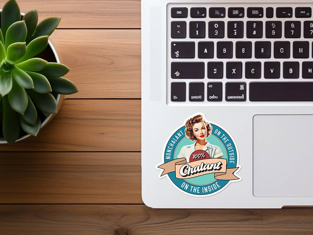 Nonchalant / 100% Chalant | Funny Sticker | Vintage Woman